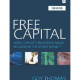 Free Capital: How 12 private investors made millions in the stock market