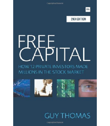 Free Capital: How 12 private investors made millions in the stock market