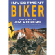 Investment Biker: Around the World with Jim Rogers