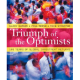 Triumph of the Optimists